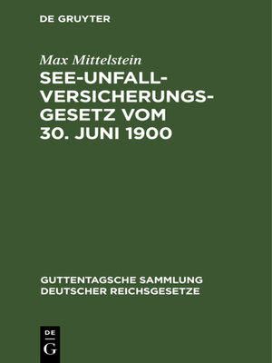 cover image of See-Unfallversicherungsgesetz vom 30. Juni 1900